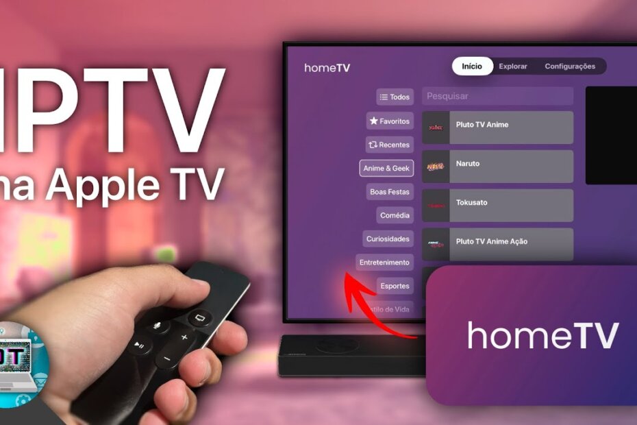 Aplicativos de IPTV para Apple TV